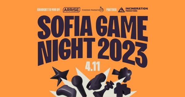 Настолни, компютърни и образователни игри ви очакват на Sofia Game Night